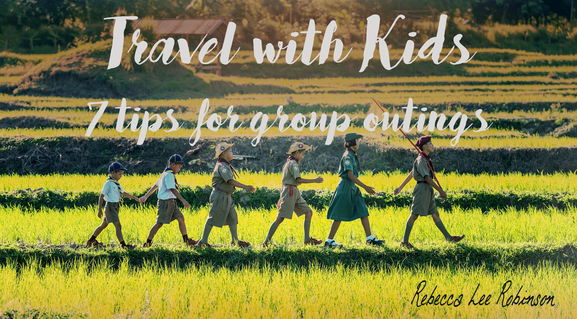 Travel with Kids- 7 tips for group outings